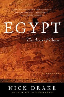 Egypt: The Book of Chaos by Drake, Nick