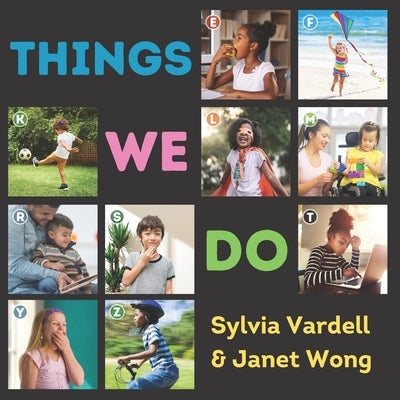 Things We Do by Wong, Janet