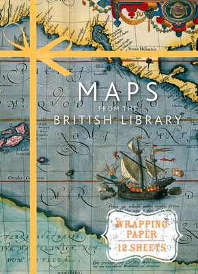 Maps from the British Library: Wrapping Paper Book by British Library