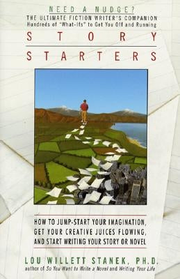 Story Starters by Stanek, Lou W.