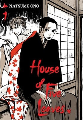 House of Five Leaves, Vol. 1, 1 by Ono, Natsume