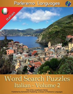 Parleremo Languages Word Search Puzzles Italian - Volume 2 by Zidowecki, Erik