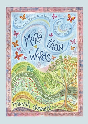 More Than Words: A Collection of Paintings and Reflections by Dunnett, Hannah