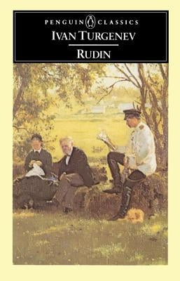 Rudin by Turgenev, Ivan Sergeevich