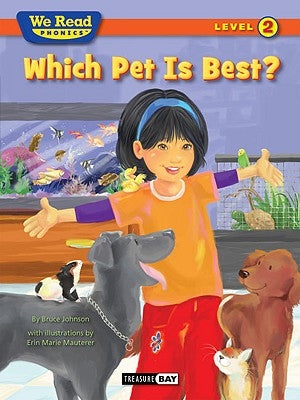 Which Pet Is Best? by Johnson, Bruce