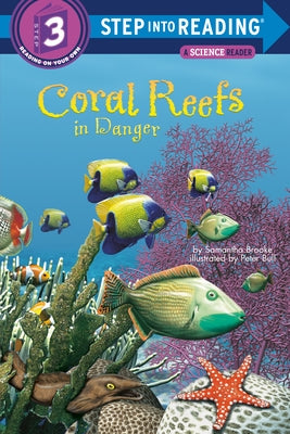 Coral Reefs in Danger by Brooke, Samantha