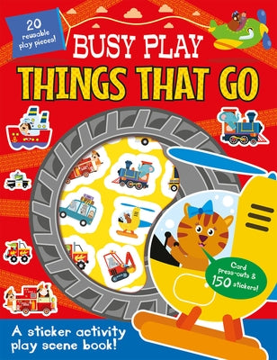 Busy Play Things That Go by Isaacs, Connie