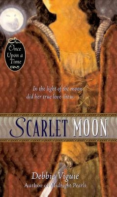 Scarlet Moon by Vigui&#233;, Debbie