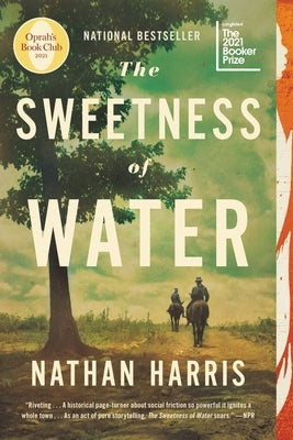 The Sweetness of Water (Oprah's Book Club) by Harris, Nathan