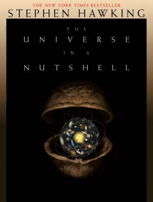 The Universe in a Nutshell by Hawking, Stephen