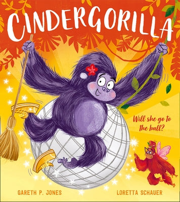 Cindergorilla by Jones, Gareth P.