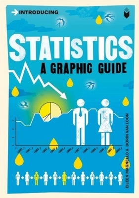 Introducing Statistics: A Graphic Guide by Magnello, Eileen