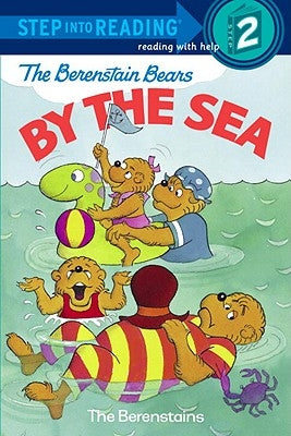 Berenstain Bears by the Sea by Berenstain, Stan