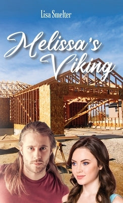 Melissa's Viking by Smelter, Lisa