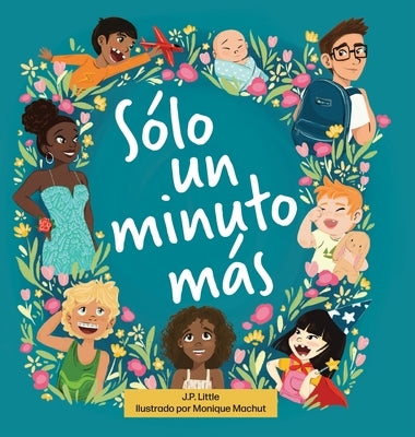 Sólo un minuto más by Little, J. P.