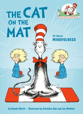 The Cat on the Mat: All about Mindfulness by Worth, Bonnie