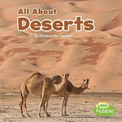 All about Deserts by Gardeski, Christina MIA