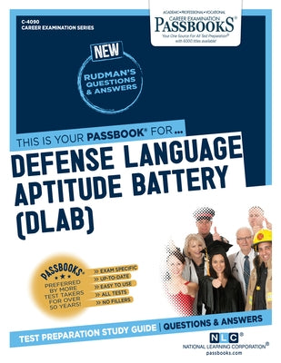 Defense Language Aptitude Battery (DLAB) (C-4090): Passbooks Study Guide by Corporation, National Learning