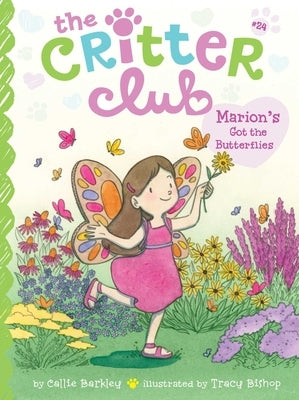 Marion's Got the Butterflies by Barkley, Callie