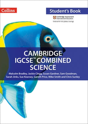 Cambridge Igcse(r) Combined Science: Student Book by Bradley, Malcolm