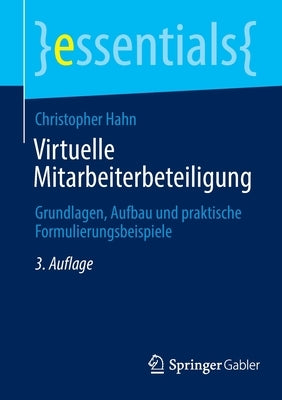 Virtuelle Mitarbeiterbeteiligung: Grundlagen, Aufbau Und Praktische Formulierungsbeispiele by Hahn, Christopher