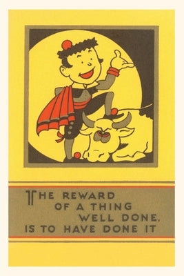 Vintage Journal The Reward of a Thing Well Done by Found Image Press