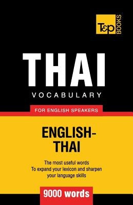 Thai vocabulary for English speakers - 9000 words by Taranov, Andrey