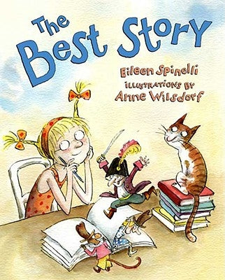 The Best Story by Spinelli, Eileen