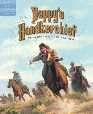 Pappy's Handkerchief by Scillian, Devin