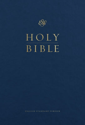 ESV Pew and Worship Bible, Large Print (Blue) by 