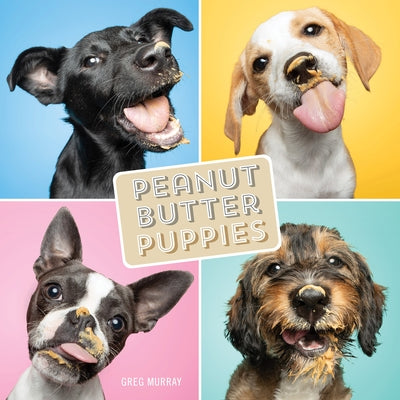 Peanut Butter Puppies by Murray, Greg