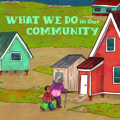 What We Do in Our Community: English Edition by Education, Inhabit