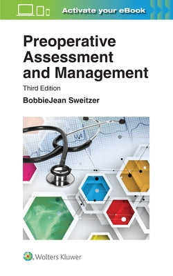 Preoperative Assessment and Management by Sweitzer, Bobbiejean