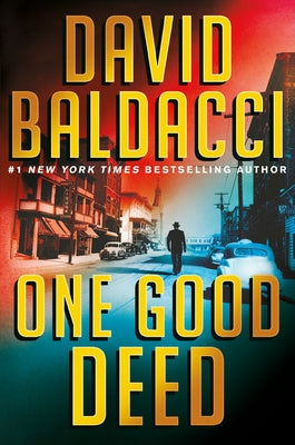 One Good Deed by Baldacci, David
