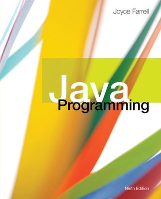 Bundle: Java Programming, Loose-Leaf Version, 9th + Mindtap Programming, 1 Term (6 Months) Printed Access Card by Farrell, Joyce