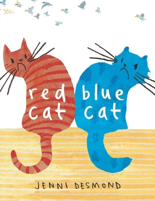 Red Cat, Blue Cat by Desmond, Jenni