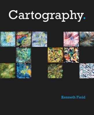 Cartography. by Field, Kenneth