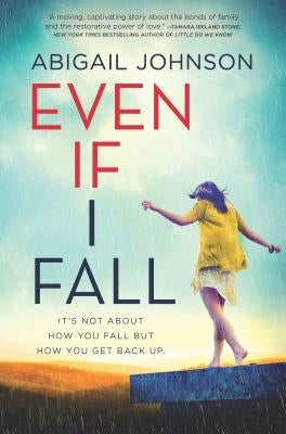 Even If I Fall by Johnson, Abigail