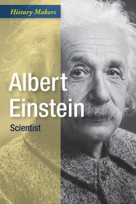 Albert Einstein: Scientist by May, Andrew