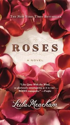 Roses (Large Print Edition) by Meacham, Leila