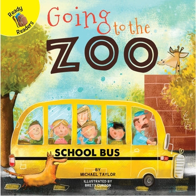 Going to the Zoo by Taylor, Michael
