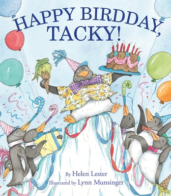 Happy Birdday, Tacky! by Lester, Helen