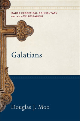 Galatians by Moo, Douglas J.