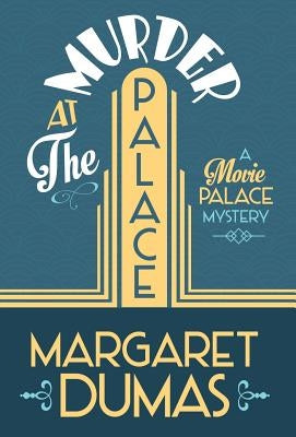 Murder at the Palace by Dumas, Margaret