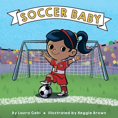 Soccer Baby by Gehl, Laura