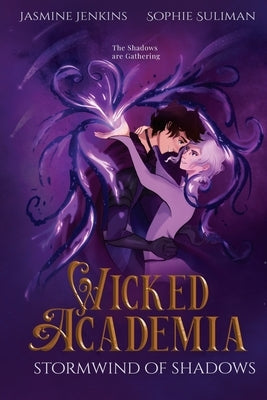 Wicked Academia 2: Stormwind of Shadows by Jenkins, Jasmine