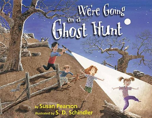 We're Going on a Ghost Hunt by Pearson, Susan