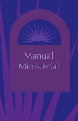 Manual Ministerial (Spanish) by Rempel, John D.