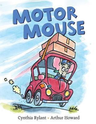 Motor Mouse by Rylant, Cynthia