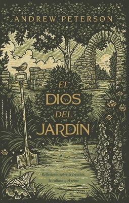 El Dios del Jardín by Peterson, Andrew